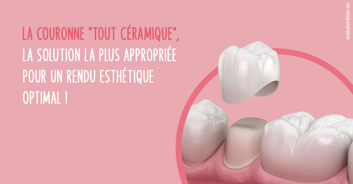 https://dr-lacaille-dominique.chirurgiens-dentistes.fr/La couronne "tout céramique"