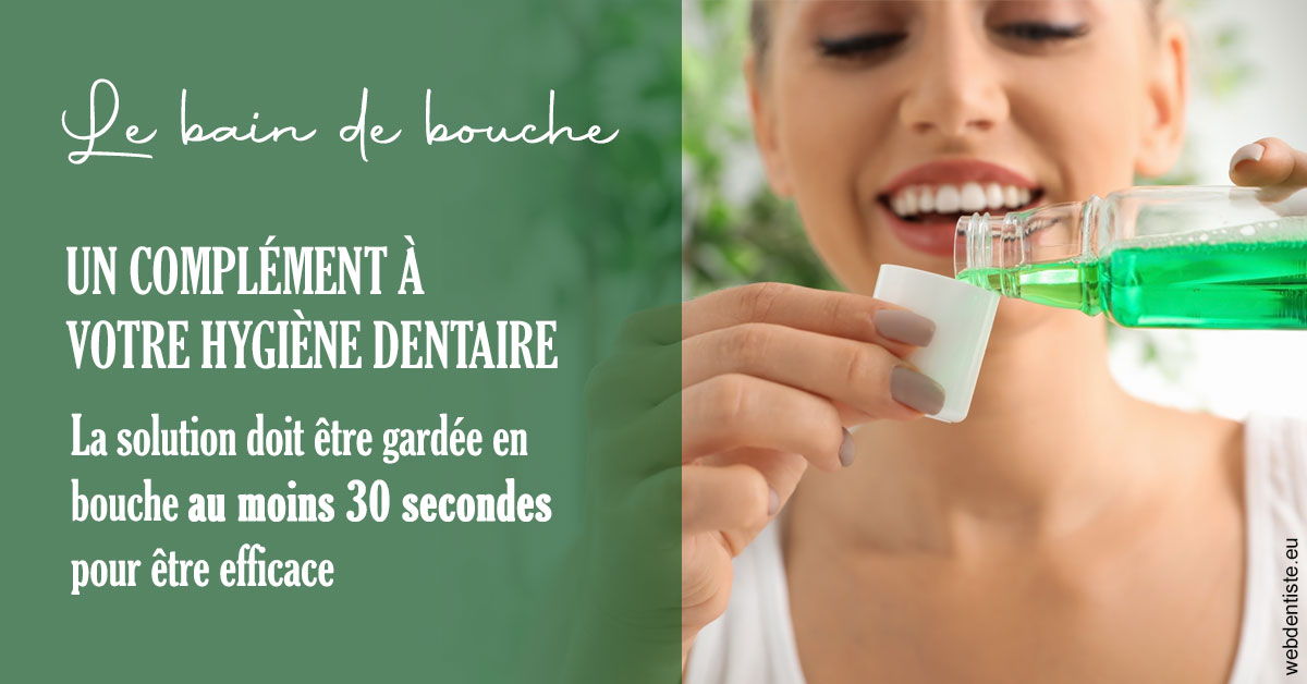 https://dr-lacaille-dominique.chirurgiens-dentistes.fr/Le bain de bouche 2